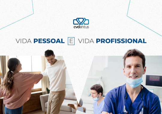vida pessoal e profissional